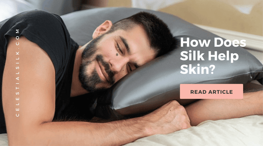 How Does Silk Help Skin?