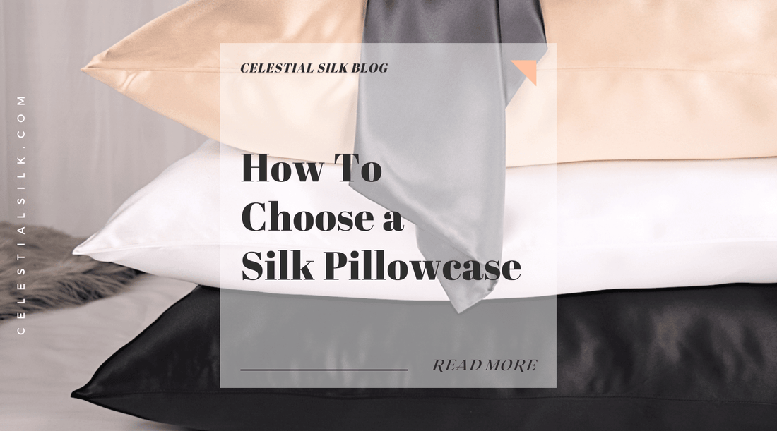 How To Choose A Silk Pillowcase
